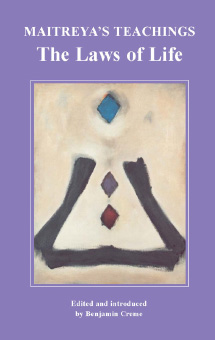 Book Cover of: The Laws of Life, edited by Mr. Creme. book cover of: maitreya's teachings the laws of life.